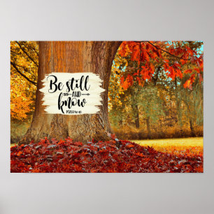 Psalm 46:10 Seien Sie still und wissen Sie, Herbst Poster