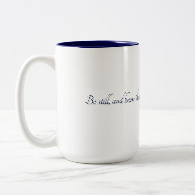 Psalm 46:10, (Stil 2), Geschenktasse Zweifarbige Tasse (Links)