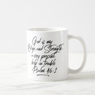 Psalm 46:1 Gott ist meine Zuflucht und Kraft Tasse
