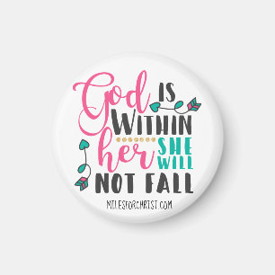 Psalm-46:5 GOTT IST INNERHALB SIE, die SIE NICHT Magnet