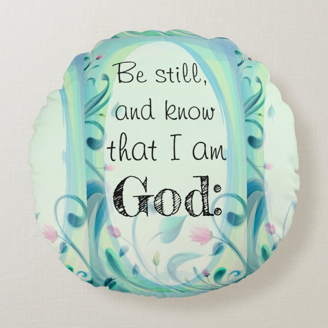 Psalm 46 Sei noch rosa, floral Rundes Kissen (Vorderseite)