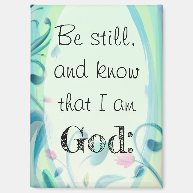 Psalm 46 sei still und weiß rosa Blütenblätter Magnet (Vorderseite)