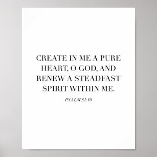 Psalm 51:10 poster