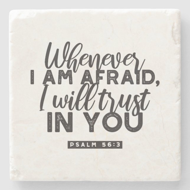 Psalm 56:3 Bibelverse Kunst "Ich werde dir vertrau Steinuntersetzer (Vorderseite)