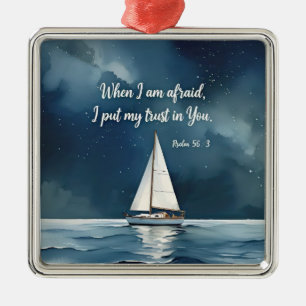 Psalm 56:3 Wenn ich Angst habe, vertraue ich Dir, Ornament Aus Metall