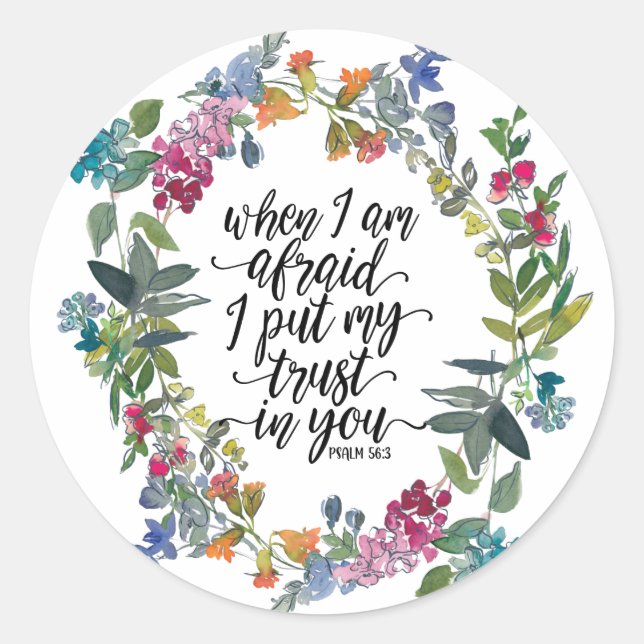 Psalm 56:3 Wenn ich fürchte, ich vertraue Ihnen Runder Aufkleber (Vorderseite)