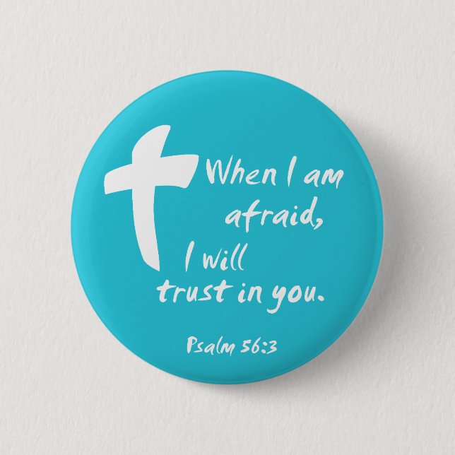 Psalm 56: Wenn ich Angst habe, vertraue ich auf Button (Vorderseite)