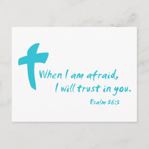 Psalm 56: Wenn ich Angst habe, werde ich Ihnen ver Postkarte