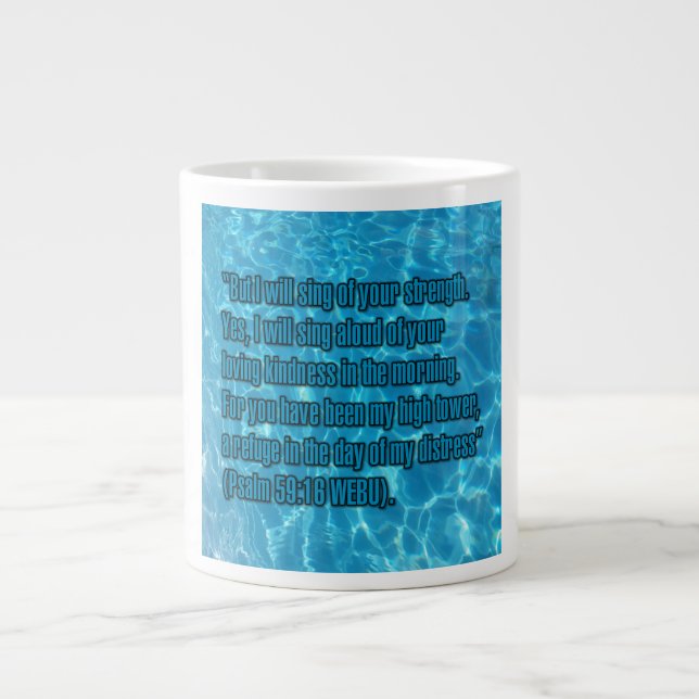 Psalm 59:16 WEBU Mug Jumbo-Tasse (Vorderseite)