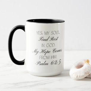 Psalm 62:5 Hoffnung Bibelvers Tasse