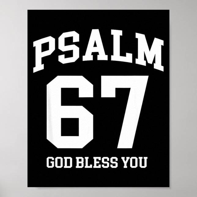 Psalm 67 Christian 6 7 Six Seven Jesus Funny Meme  Poster (Vorne)