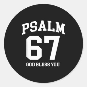 Psalm 67 Christlich 6 7 Sechs Sieben Jesus Lustige Runder Aufkleber