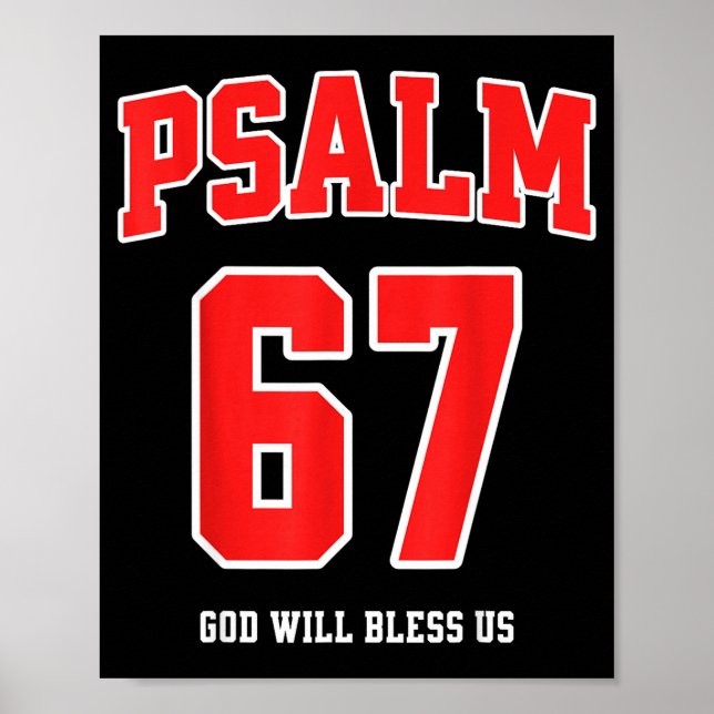 Psalm 67 God Will Bless Us Varsity Number 67  Poster (Vorne)