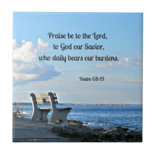 Psalm 68:19 Lob sei zum Herrn, zu Gott .... Fliese