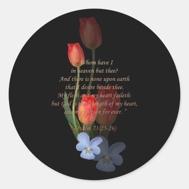 Psalm 73: 25-26 Tulips Runder Aufkleber (Vorderseite)