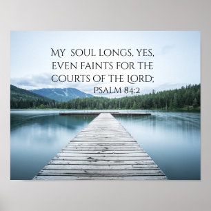 Psalm 84:2 Schrift, Pier am See Poster