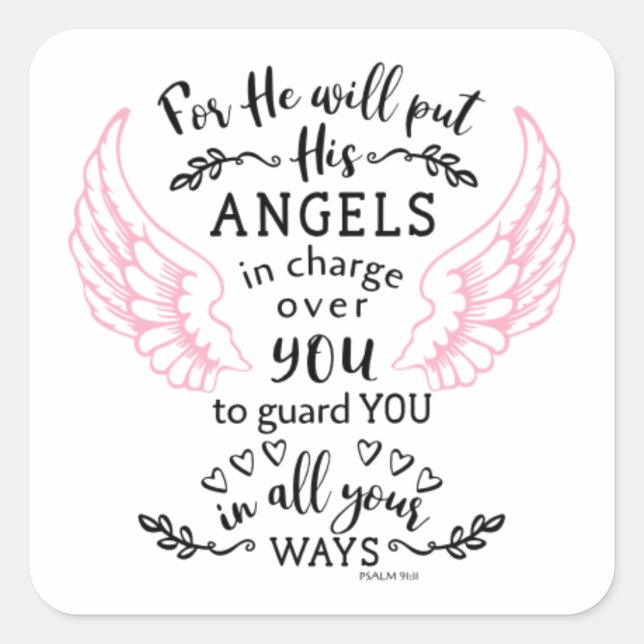 Psalm 91:11 Bibelschrift Verse Angels Guardian Quadratischer Aufkleber (Vorderseite)