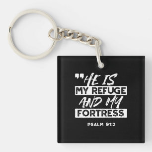 Psalm 91:2 - Meine Zuflucht und meine Festung Chri Schlüsselanhänger