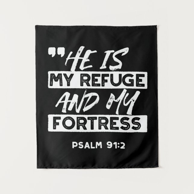 Psalm 91:2 - Meine Zuflucht und meine Festung Chri Wandteppich (Vorderseite)