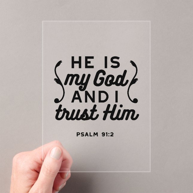 Psalm 91:2 – Trust in God Christian Bible Verse Acryleinladungen (Insitu (Handheld))