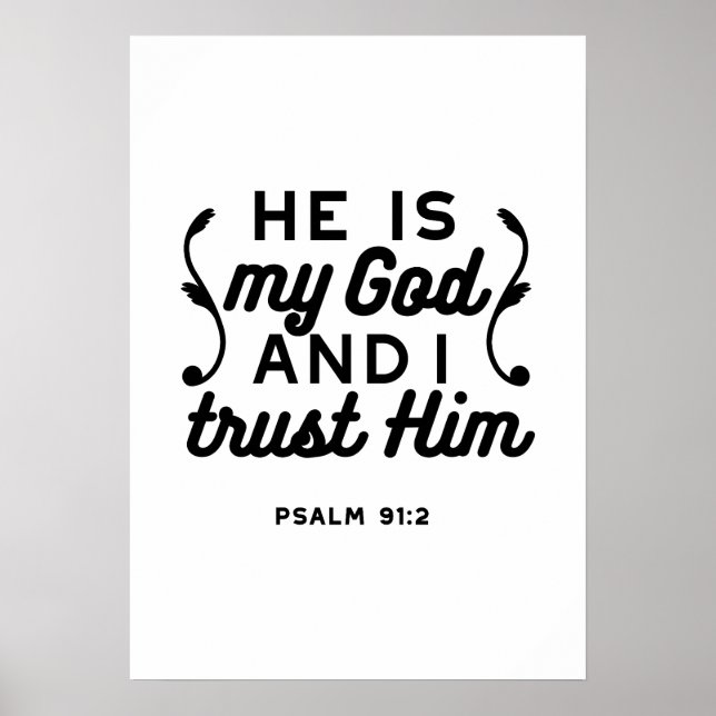 Psalm 91:2 – Trust in God Christian Bible Verse Poster (Vorne)