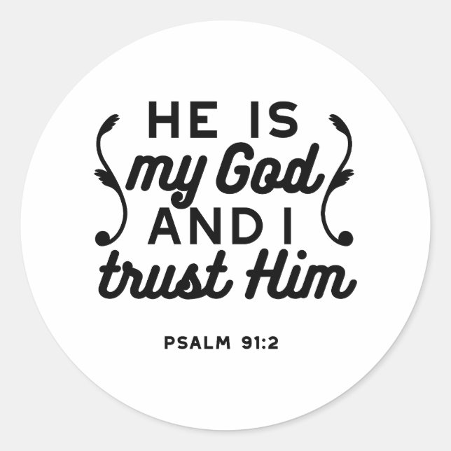 Psalm 91:2 – Trust in God Christian Bible Verse Runder Aufkleber (Vorderseite)