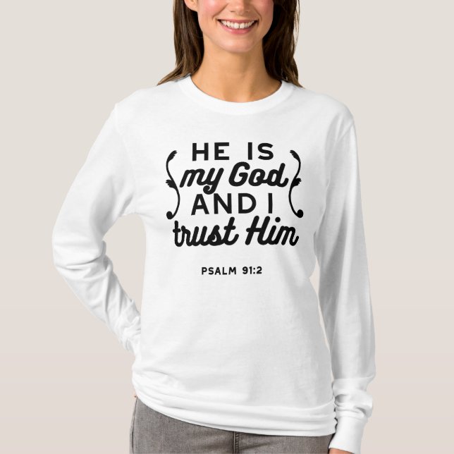 Psalm 91:2 – Trust in God Christian Bible Verse T-Shirt (Vorderseite)