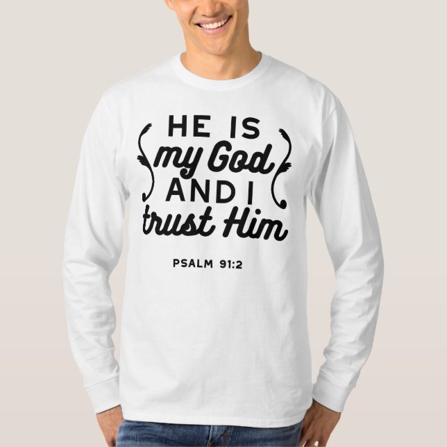 Psalm 91:2 – Trust in God Christian Bible Verse T-Shirt (Vorderseite)