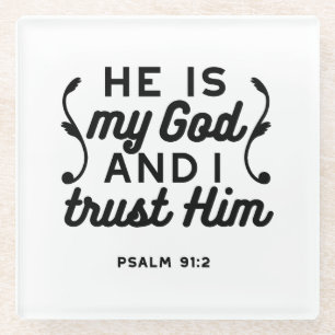 Psalm 91:2 – Vertraue auf Gott Christlicher Bibelv Glasuntersetzer