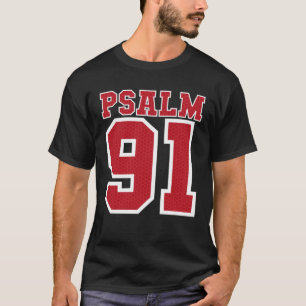 Psalm 91 Bibelverse Christlich mein Zuflucht Mein  T-Shirt