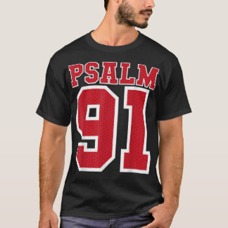 Psalm 91 Bible Verse Christian  My Refuge My Jesus T-Shirt