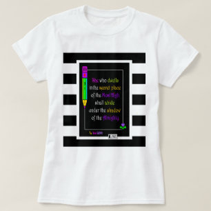 Psalm 91 T - Shirt