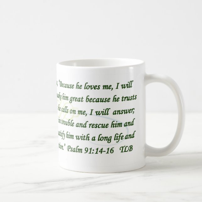 Psalm 91 weil er Lieben ich blaues Grün-Tasse Kaffeetasse (Rechts)