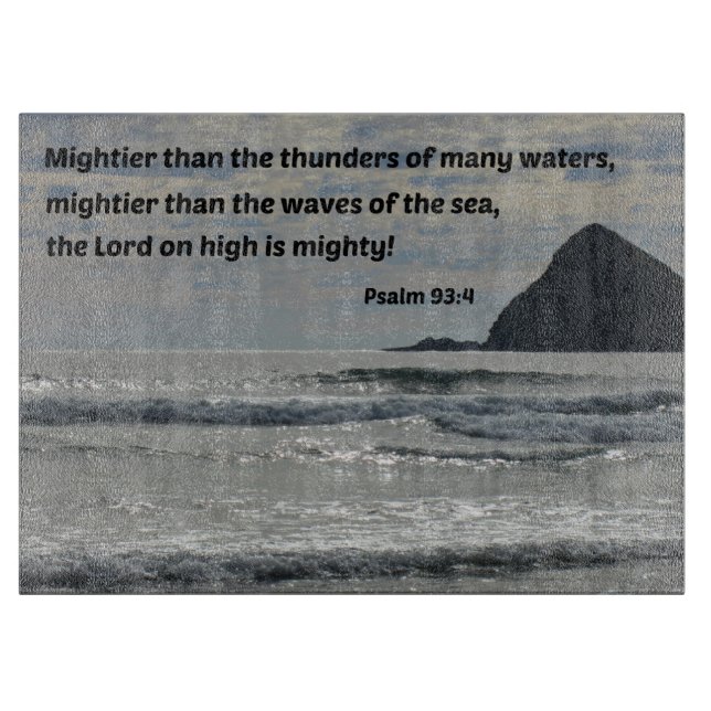 Psalm 93:4 Der Herr auf Hoch ist mächtig... Schneidebrett (Vorderseite)