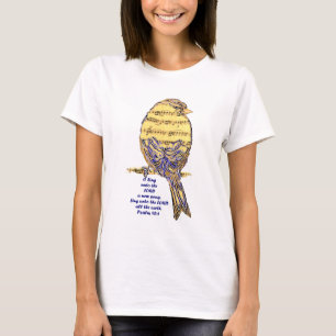 Psalm 96:1 Singt zum Lord Psalm Song Bird T-Shirt
