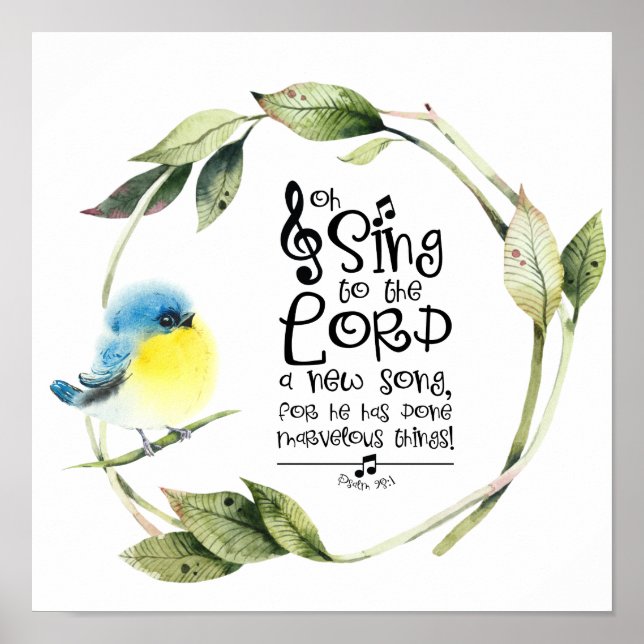 Psalm 98:1 Singt zum Herrn a New Song Bible Verse Poster (Vorne)