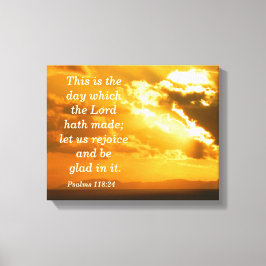Psalmen 118: 24 Canvas Print Leinwanddruck