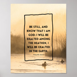 Psalmen 46:10 KJV Sei Still Christliche Bibelvers Poster