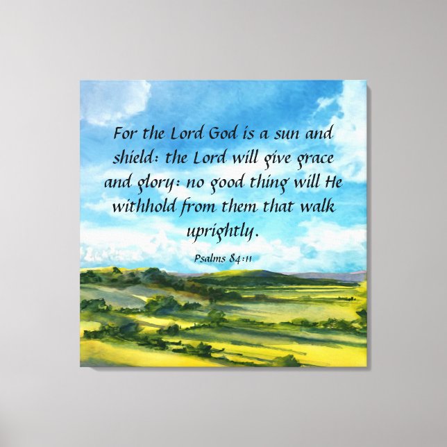Psalmen 84:11 Canvas Print Leinwanddruck (Vorderseite)
