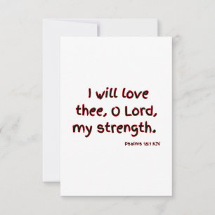 Psalms 18:1 KJV Bible Verse Flat Greeting Card Karte