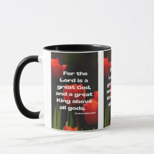 Psalms 95:3 KJV Bible Verse Pic Zwei-Tone-Tasse Tasse