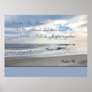 Psalms 98 Let the Sea Roar Poster