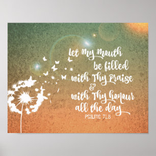Psalms Bible Verse Lob und Ehre Poster