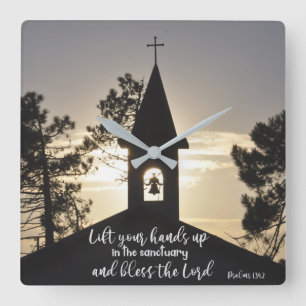 Psalms Lift Up Your Hands Bible Verse Church Quadratische Wanduhr