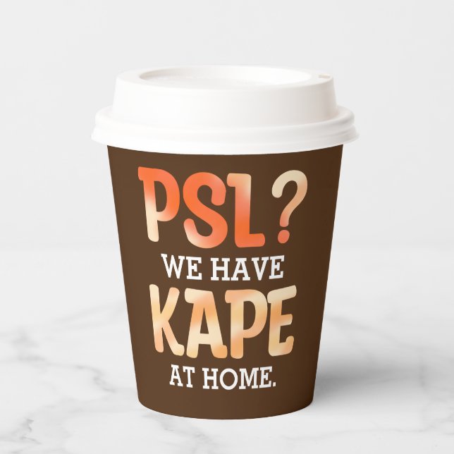 PSL vs. Kape Filipino Herbstkaffee Spaß Pappbecher (Vorderseite)