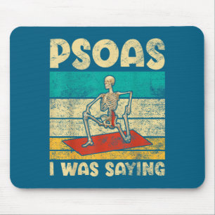 Psoas Ich Wollte Gerad Lustiges Yoga-Skelett Outfi Mousepad