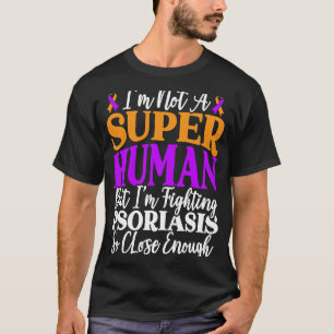 Psoriasis Warrior Skin Disease Psoriasis Bewusstse T-Shirt