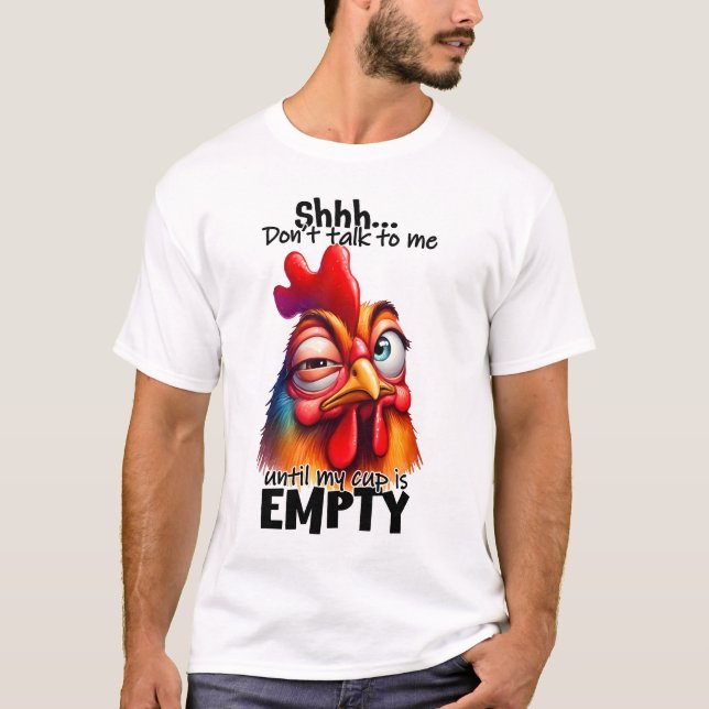 Pssst...Nicht mit mir reden! T-Shirt (Vorderseite)