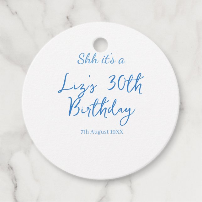 psst es ist ein 30. Geburtstag Name Datum blau ein Geschenkanhänger (Vorderseite)