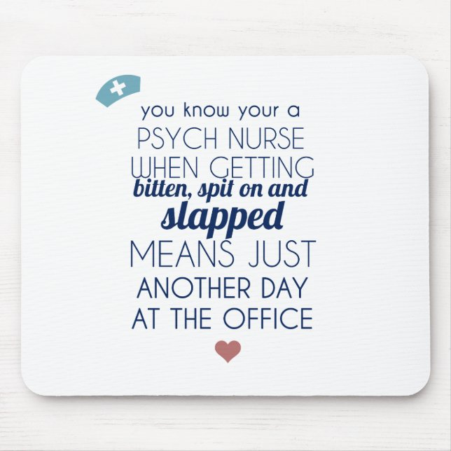 Psych Krankenschwester Mousepad (Vorne)